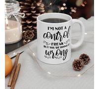 Funny Novelty Coffee Mug Cute Funny Novelty Coffee Mug I'm Not A Control Freak But You're Doing It Wrong Coffee Tea Hot Cocoa Mug for Office Home Dishwasher and Microwave Safe. 11 Oz