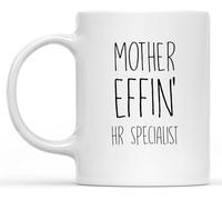 Funny Novelty Coffee Mug Funny Hr Specialist Gift White Mug Hr Specialist Birthday Thanksgiving Ideal for Human Resources Staff 11 Oz