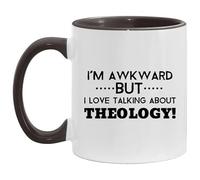 Funny Novelty Coffee Mug I\U2018M Awkward But I Love Talking About Theology Retirement Cup for Coworker Men Women Cup Tea Office Mug. 11 Oz