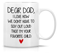 Funny Novelty Coffee Mugs Dear Dad I'm Your Favorite Child Funny Novelty Coffee Mug Funny Sarcasm Sarcastic Inspirational Birthday Gifts for Dad Papa Father Friends Father's Day Gift 11 Oz