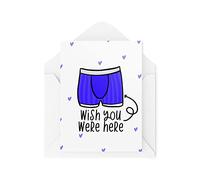 Funny Novelty Greeting Cards | Wish You Were Here | Pants Naughty Valentines Birthday Anniversary Boyfriend Girlfriend Funny Joke | CBH1219