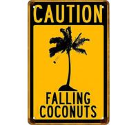 Funny Novelty Metal Sign Retro Wall Decor Caution Falling Coconuts Signs Warning Sign Caution Aluminum Tin Sign Traffic Road Sign Safety Sign For Home Cafe Bar Indoor/Outdoor Use 14x20cm
