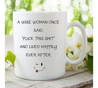 Funny Novelty Mug Explicit A Wise Woman Once Said Ceramic Mug Joke Coffee Tea Rude Funny Work Office Cup Secret Santa Gift Birthday Valentine's Present WSDMUG23