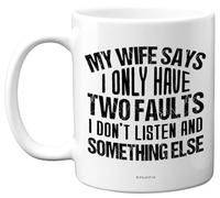 Funny Novelty Mug Gifts - My Wife Says - Fun Birthday Mug Present for Husband Boyfriend Best Friend Uncle Brother, 11oz Ceramic Dishwasher Safe Coffee Cup