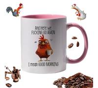 Funny Novelty Mug, Here We Fcking Go Again, I Mean Good Morning, Funny Sarcastic Coffee Mug, Irrite Chicken Cup for Mom, Sister, BFF, Friends, Coworkers, 15oz (Pink)