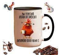 Funny Novelty Mug - Here We Fucking Go Again I Mean Good Morning, Funny Sarcastic Coffee Mug Chicken Fun Work Cup for Mom, Sister, BFF, Friends, Coworkers, Boss 15oz Cup