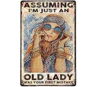 Funny Novelty Tin Sign Hippie Girl Assuming I'M Just An Old Lady Was Your First Mistake Retro Metal Sign For Wall Plaque Pub Cafe Home Decor Men Cave