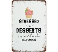 Funny Novely Decor Tin Sign Stressed Is Desserts Spelled Backwards Print Funny Novely Kitchen Poster Decor For Home Bar Cafe Office Store Hotel Room Gift For Women Men 8x12 Inch Plaque Tin Sign