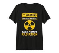 Funny Nuclear Engineer Nuclear Power Plant Premium T-Shirt