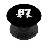 Funny Number 67 Six and Seven with Hands Gen Alpha Slang PopSockets Adhesive PopGrip
