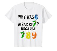 Funny Number Day Why was 6 Afraid of 7 Math Day Costume Kids T-Shirt, Youth, White, Large
