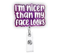 Funny Nurse Badge Reel, Retractable Pediatric Badge Reel, I'm Nicer Than My Face Looks RN Badge Holder, Nursing Student ID Badge Clip, CNA MA Medical Worker Nurse Office Accessories for Work