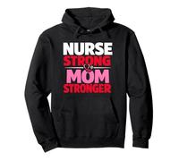 Funny Nurse Day Mothers Day Nurse Strong But Mom Stronger Pullover Hoodie
