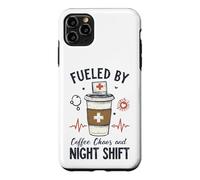 Funny Nurse Fueled By Coffee Chaos And Night Shift Case for iPhone 11 Pro Max