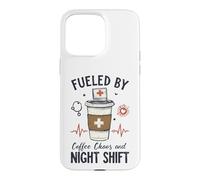 Funny Nurse Fueled By Coffee Chaos And Night Shift Case for iPhone 15 Pro Max
