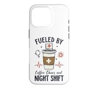 Funny Nurse Fueled By Coffee Chaos And Night Shift Case for iPhone 16 Pro