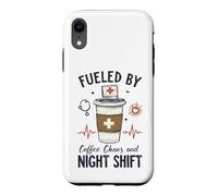 Funny Nurse Fueled By Coffee Chaos And Night Shift Case for iPhone XR