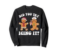 Funny Nurse Gingerbread Icing Winter Merry Christmas Xmas Sweatshirt
