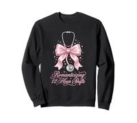 Funny Nurse Romanticizing 12 Hour Shift RN Coquette Pink Bow Sweatshirt