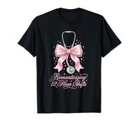 Funny Nurse Romanticizing 12 Hour Shift RN Coquette Pink Bow T-Shirt