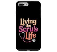 Funny Nurse Saying Living the Scrub Life Humor Women Men Case for iPhone 7 Plus/8 Plus