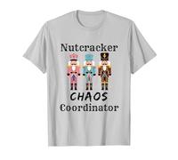 Funny Nutcracker Chaos Coordinator Dance Mom Ballet Teacher T-Shirt, Men, Silver Grey, Small