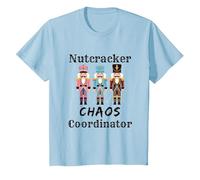 Funny Nutcracker Chaos Coordinator Dance Mom Ballet Teacher T-Shirt, Youth, Baby Blue, Medium