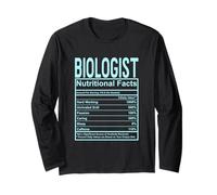 Funny Nutrition Facts Biologist Long Sleeve T-Shirt