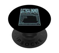 Funny Nutrition Facts Electrical Engineer PopSockets Adhesive PopGrip