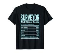 Funny Nutrition Facts Surveyor T-Shirt