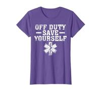 Funny Off Duty Save Yourself Gift | Cute Paramedic Men Women T-Shirt