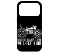 Funny Off-Roading When The Road Is Closed We Check It Out Case for iPhone 17 Pro