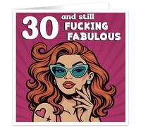 Funny Offensive 30th Birthday Card for Her - Rude Swear Word Card - Hilarious Adult Humour Gift for Women - Cheeky Banter Card