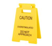 Funny Office Desk Sign，Overstimulated Do Not Approach Mini Desk Accessories for Use by Colleagues, Employees, Employers, and Business Partners in the Workplace（A）