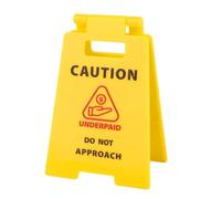 Funny Office Desk Sign，Underpaid Do Not Approach Mini Desk Accessories for Use by Colleagues, Employees, Employers, and Business Partners in the Workplace (B)