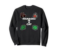 Funny Office Humor Manager Is A Cat Feline Boss Sweatshirt