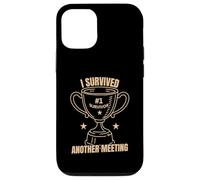 Funny Office Humor Survived Meeting Quote Case for iPhone 12/12 Pro