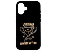 Funny Office Humor Survived Meeting Quote Case for iPhone 16