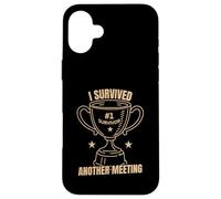 Funny Office Humor Survived Meeting Quote Case for iPhone 16 Plus