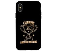 Funny Office Humor Survived Meeting Quote Case for iPhone X/XS