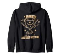 Funny Office Humor Survived Meeting Quote Zip Hoodie