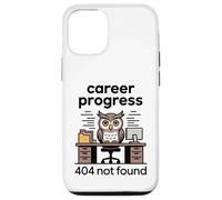 Funny Office Owl Career Progress Not Found Case for iPhone 12/12 Pro