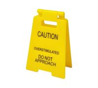 Funny Office Prank Desk Sign,caution overstimulated desk sign, Do Not Approach Warning Sign Humorous Gag Gift Mini Desk Decor for Coworkers Employees Boss Teammate Office (Yellow)