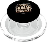 Funny Office Saying Defund Human Resources Meme PopSockets PopGrip for MagSafe