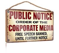 Funny Office Signs Public Notice Order Of The Corporate Media Free Speech Banned Boys Room Decor Posters For Teens(23X35CM)