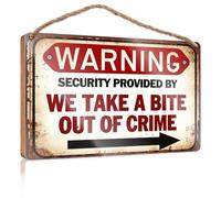 Funny Office Signs Warning Security Provided By We Take A Bite Out Of Crime Funny Hunting Gifts Summer Gifts(23X35CM)