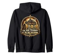 Funny Oil Rig Treasure Oil Rig Pride Roughneck Worker Zip Hoodie