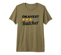 Funny Okayest Butcher Omnivore Carnivore Premium T-Shirt