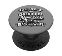 Funny Old Childhood Memories Black White Retro Vintage Quote PopSockets Adhesive PopGrip