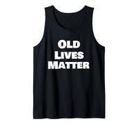 Funny Old Lives Matter Senior Citizen Apparel Tank Top